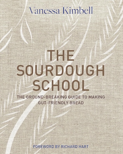 The Sourdough School by Vanessa Kimbell