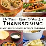 Vegan Thanksgiving main dishes roundup