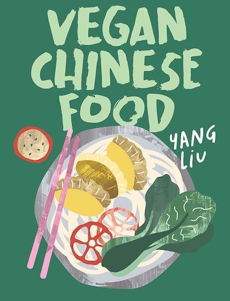 Vegan Chinese Food by Yang Liu